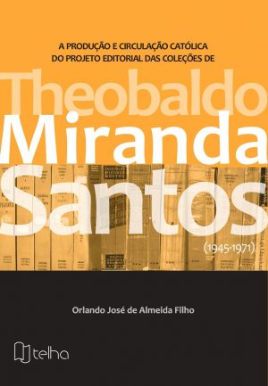 Theobaldo Miranda Santos