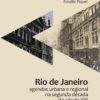 Rio de Janeiro agendas urbana e regional