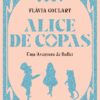 Alice de Copas: uma aventura de Ballet